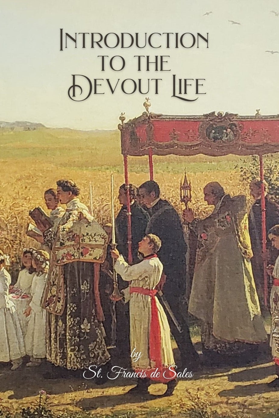 Introduction to the Devout Life | St. Jerome School and Library