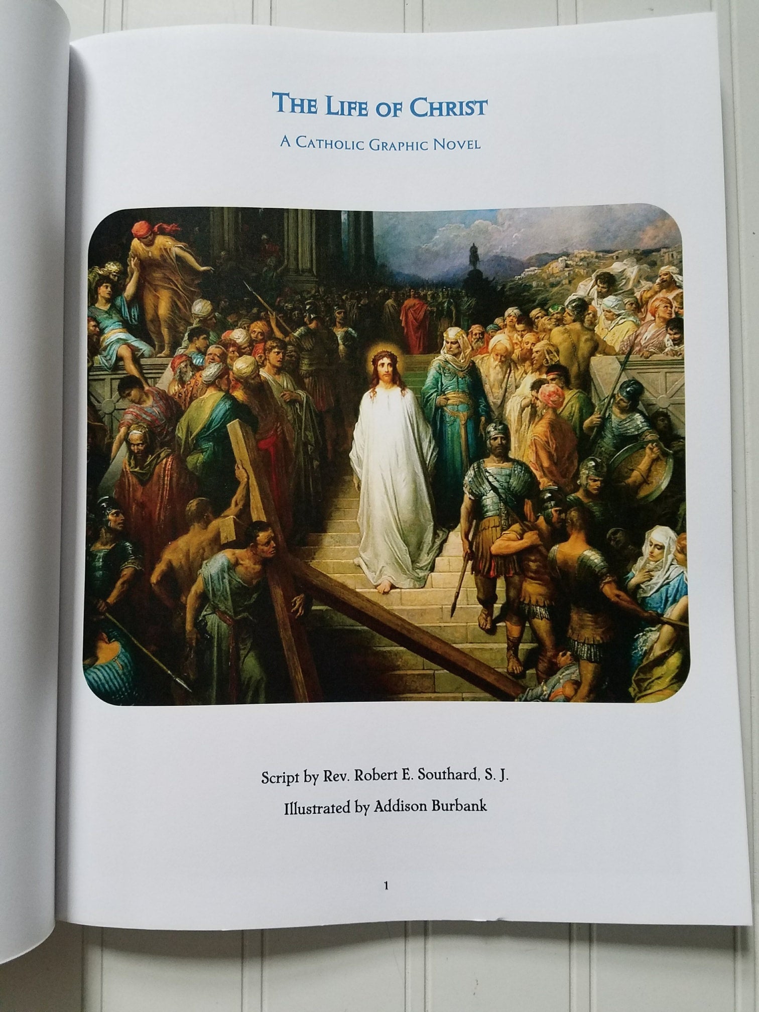 The Life of Christ: A Catholic Graphic Novel | St. Jerome School