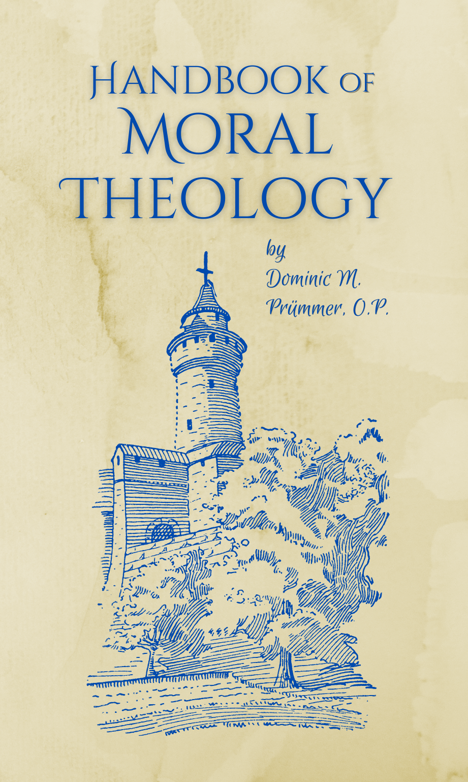 Handbook of Moral Theology | St. Jerome School and Library